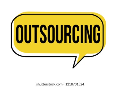 Outsourcing speech bubble on white background, vector illustration