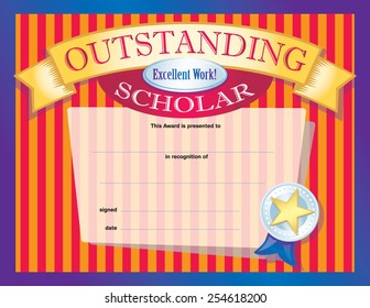 OUTSTANDING SCHOLAR  AWARD PRINT-OUT CERTIFICATE / EXCELLENT WORK!