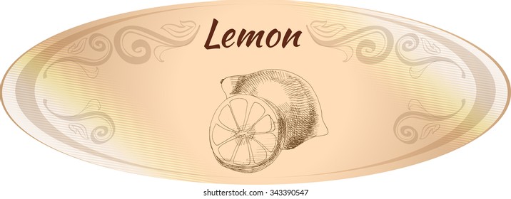 Oval beige label. Hand Drawn lemon. Monochrome sketch. Vector illustration.