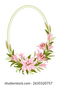 Oval frame with pink lily flowers and copy space. Floral decoration with daylily, leaves and buds isolated on white background. Can use for greeting card, label, print. Vector illustration