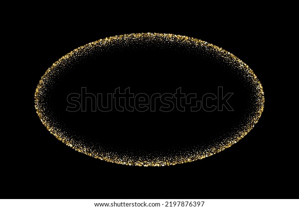 Oval gold frame from glitters with bright\
glow light effect vector illustration. Abstract golden ellipse from\
luxury metal dust for swirl portal, decorative royal award border\
on black background.