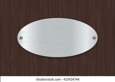 Oval metal plate on wooden background. Vector illustration