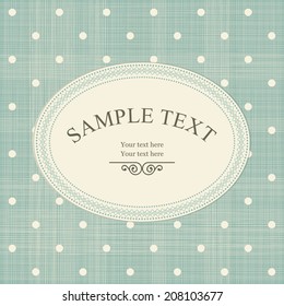 Oval vintage frame on seamless polka dots retro pattern 