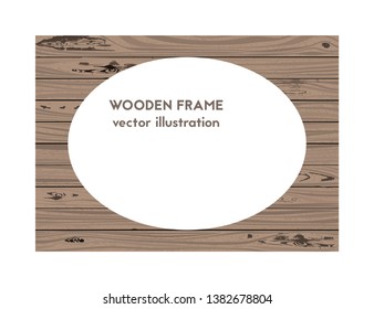 Oval wooden frame. Vector illustration. The texture of the oak.