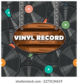 An oval wooden sign with the inscription Vinyl Record on the background of many vinyl records. Picture, cover, poster. Vector illustration svg