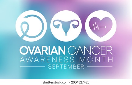 Ovarian Cancer awareness month is observed every year in September, it is a group of diseases that originates in the ovaries, or in the related areas of the fallopian tubes and the peritoneum. Vector