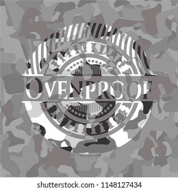 Ovenproof on grey camo texture