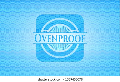 Ovenproof water concept style badge.