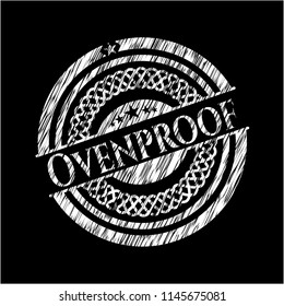 Ovenproof written with chalkboard texture