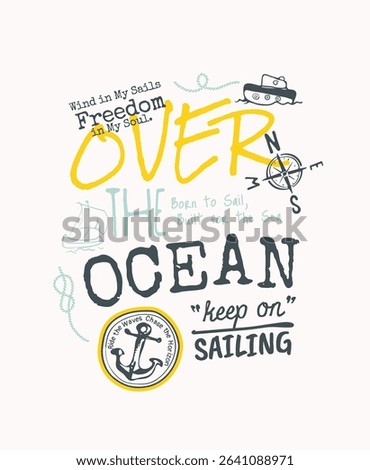 over the ocean slogan with ocean sea items and cute icons vector illustration