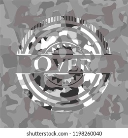 Over on grey camouflaged pattern