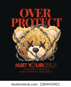 over protect slogan with bear doll head in barbed wire vector illustration on black background