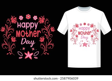 Overall, a Mother’s Day T-shirt design is meant to make the wearer feel special and loved, while also celebrating the unique role of mothers in a fun, heartfelt, and creative way.