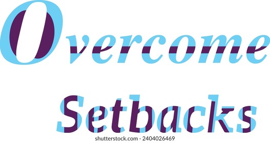  Overcome Setbacks Shirt Design for Triumph Style , Quate of Overcome Setbacks Design