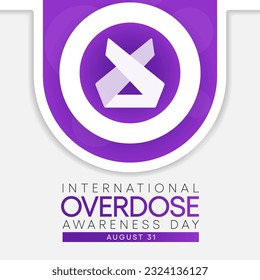 Overdose awareness day is observed every year on August 31, This event is a powerful way to join together to remember those who lost their lives to overdose. Vector illustration