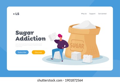 Sobredosificación Problema Comedor De Glucosa, Plantilla De Página De Inicio De Adicción Al Azúcar. Pequeño personaje masculino gordo sentado en un enorme saco de azúcar con cubos de azúcar, adicto al dulce alimento. Ilustración del vector de dibujos animados