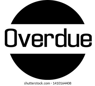 OVERDUE stamp on white isolated