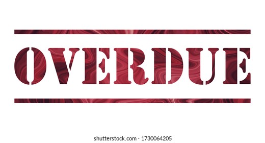 overdue Vector stamp. White isolated