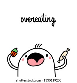 Overeating junk food bad habit hand drawn illustration with cute marshmallow cartoon minimalism