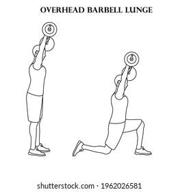 Overhead barbell lunge exercise strength workout vector illustration outline on the white background. Vector illustration