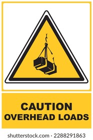 overhead crane safety warning signs, danger overhead crane.
Suspended load warning signal. Vector illustration of yellow triangle sign with airload icon inside. Attention, Symbol used in the warehouse