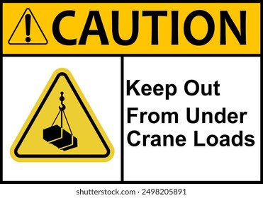 Overhead crane sign. Not stand under overhead crane. Crane warning sign with suspended load. Keep away from suspended loads. Loading cargo. Box attached to hook. Crane sign.