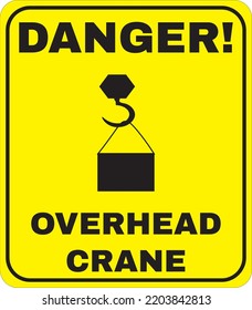 overhead crane warning sign vector