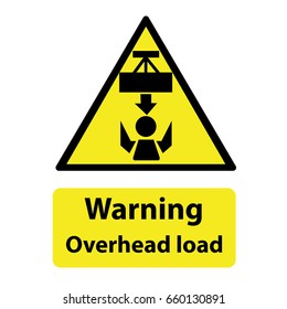 Overhead load, warning sign