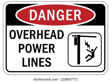 Overhead power lines lines sign and labels