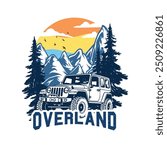 Overland typography with mountain classic jeep colorfull eye catching print design.