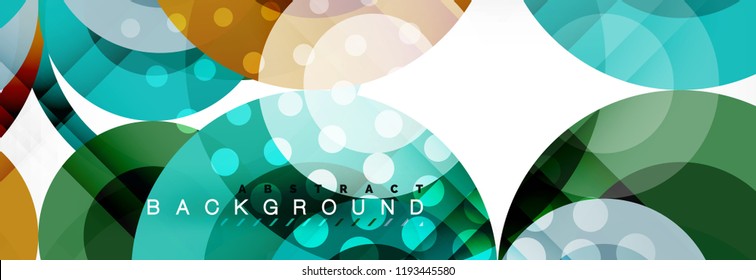 Overlapping circles design background. Trendy abstract layout template for business or technology presentation or web brochure cover, wallpaper. Vector illustration