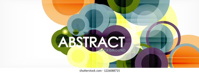 Overlapping circles design background. Trendy abstract layout template for business or technology presentation or web brochure cover, wallpaper. Vector illustration