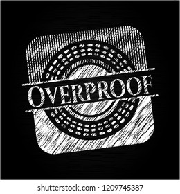 Overproof chalkboard emblem on black board