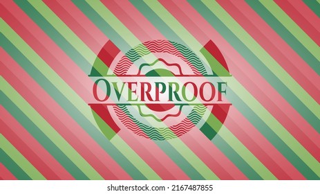 Overproof christmas badge. Vector Illustration. Detailed. 