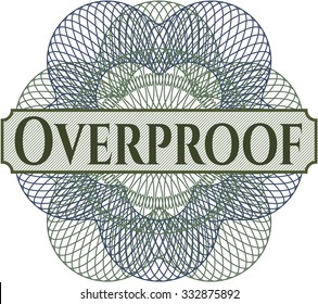 Overproof money style rosette