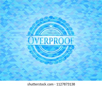 Overproof realistic light blue mosaic emblem realistic sky blue emblem. Mosaic background