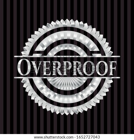Overproof silvery emblem. Vector Illustration. Mosaic.