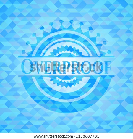 Overproof sky blue emblem with mosaic background
