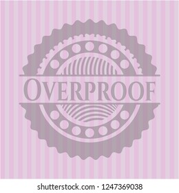 Overproof vintage pink emblem