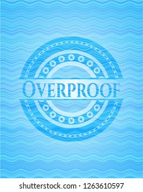 Overproof water emblem.