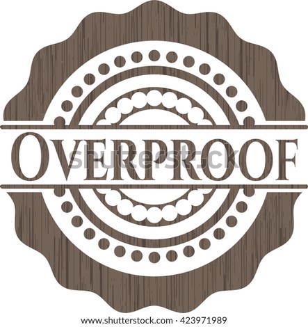Overproof wood signboards