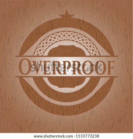 Overproof wooden emblem