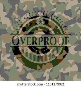 Overproof written on a camouflage texture