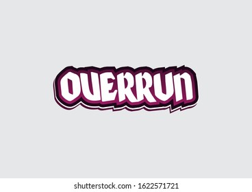 OVERRUN slogan vector design template