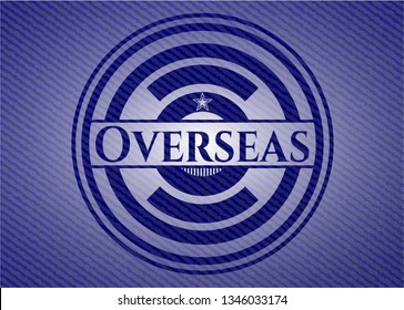 Overseas badge with jean texture
