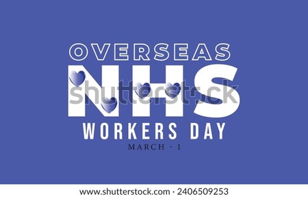Overseas NHS Workers Day. background, banner, card, poster, template. Vector illustration.
