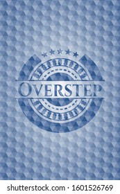 Overstep blue emblem or badge with abstract geometric polygonal pattern background. Vector Illustration. Detailed.