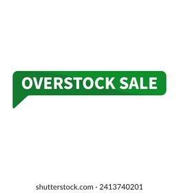 Overstock Sale Green Rectangle Shape For Advertisement Sale Information Business Marketing Social Media
