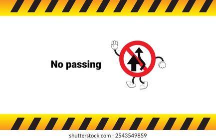 Overtaking prohibited sign graphic vector illustration cartoon character. Graphic design is suitable for children's education, story books, or traffic safety materials. vector illustration