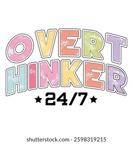 Overthinker  Mental Health T-shirt Design